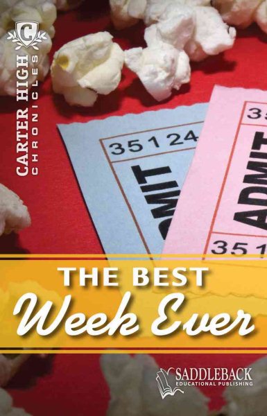 Best Week Ever, The-2011 (Carter High Chronicles) cover