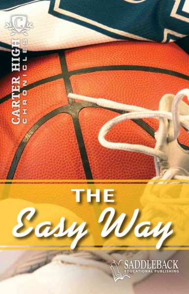 Easy Way, The-2011 (Carter High Chronicles) cover