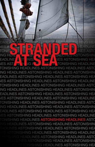 Stranded at Sea (Astonishing Headlines) cover