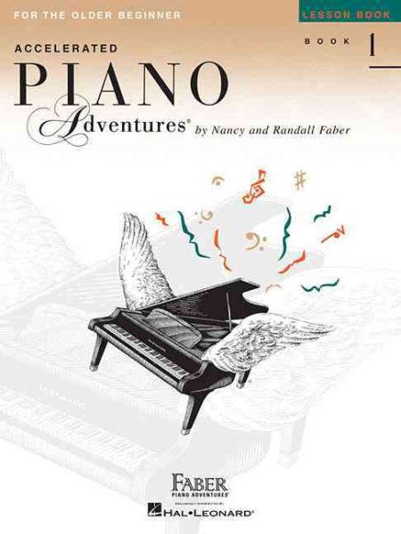 Accelerated Piano Adventures for the Older Beginner: Lesson Book 1 cover