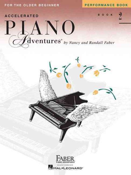 Accelerated Piano Adventures for the Older Beginner: Performance Book 2 cover