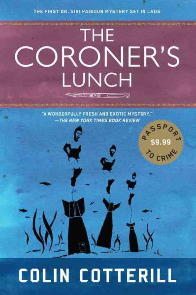 The Coroner's Lunch (A Dr. Siri Paiboun Mystery) cover