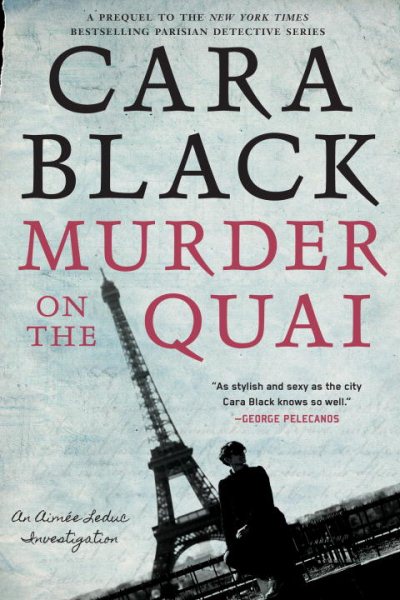 Murder on the Quai (An Aimée Leduc Investigation) cover