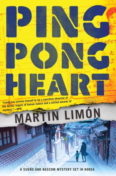 Ping-Pong Heart (A Sergeants Sueño and Bascom Novel) cover