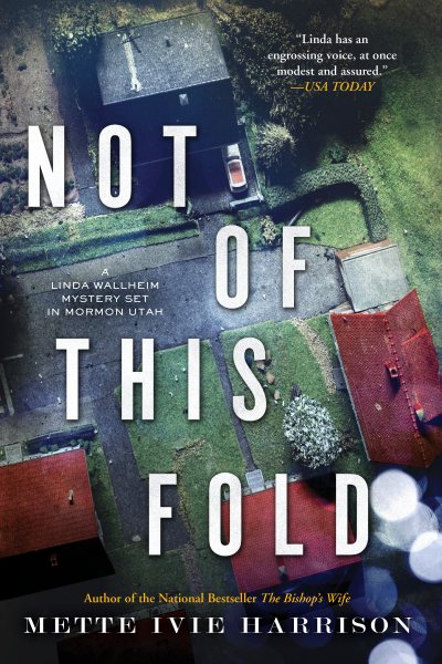 Not of This Fold (A Linda Wallheim Mystery) cover