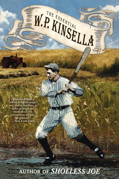 The Essential W. P. Kinsella cover