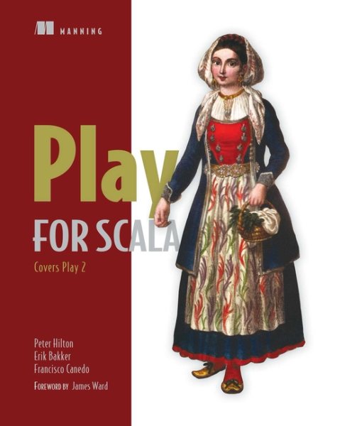 Play for Scala: Covers Play 2 cover