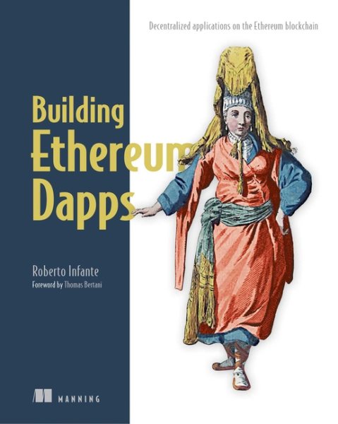 Building Ethereum DApps: Decentralized Applications on the Ethereum Blockchain cover
