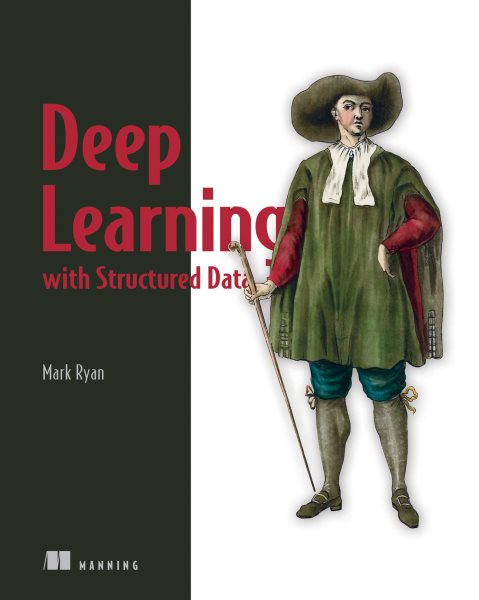 Deep Learning with Structured Data cover