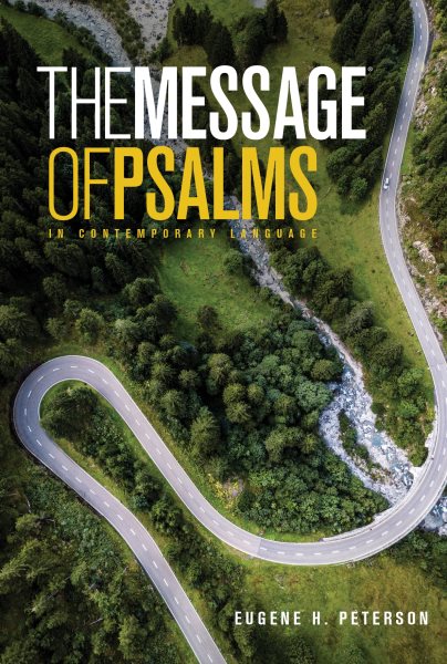 The Message of Psalms: In Contemporary Language (First Book Challenge) cover
