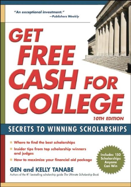 Get Free Cash for College: Secrets to Winning Scholarships cover
