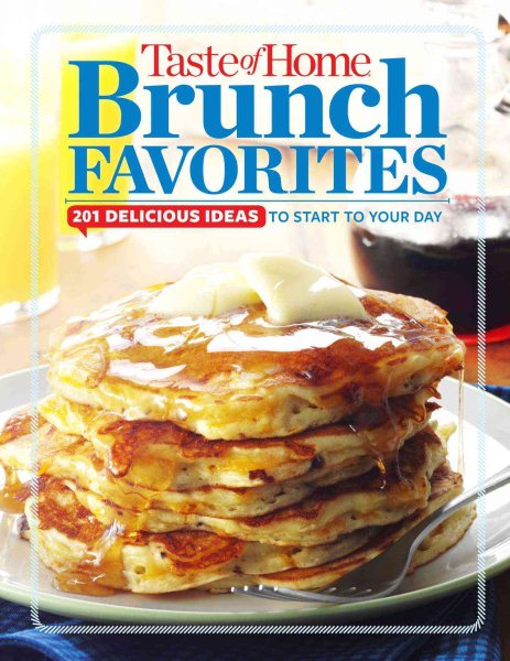Taste of Home Brunch Favorites: 201 Delicious Ideas To Start Your Day (TOH Mini Binder) cover