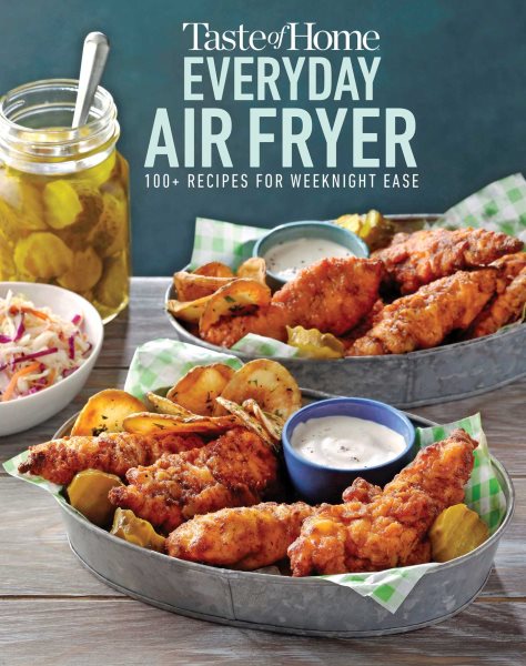 Taste of Home Everyday Air Fryer: 112 Recipes for Weeknight Ease cover
