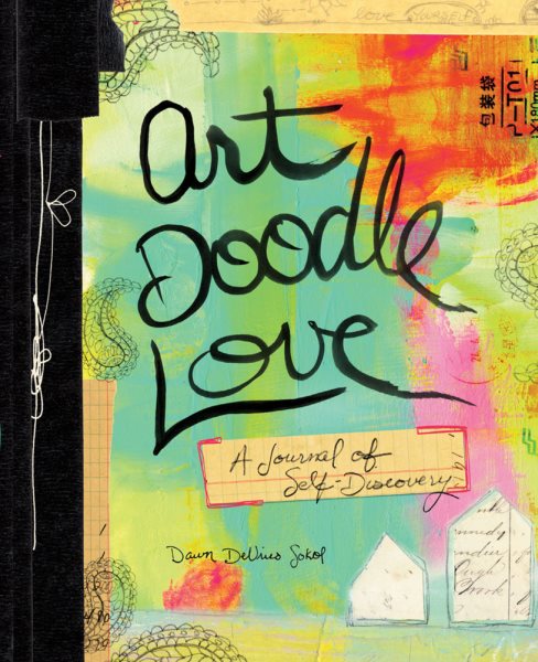 Art Doodle Love: A Journal of Self-Discovery cover