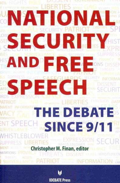 National Security and Free Speech: The Debate Since 9/11 cover