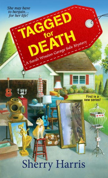 Tagged for Death (Sarah Winston Garage Sale Mysteries)