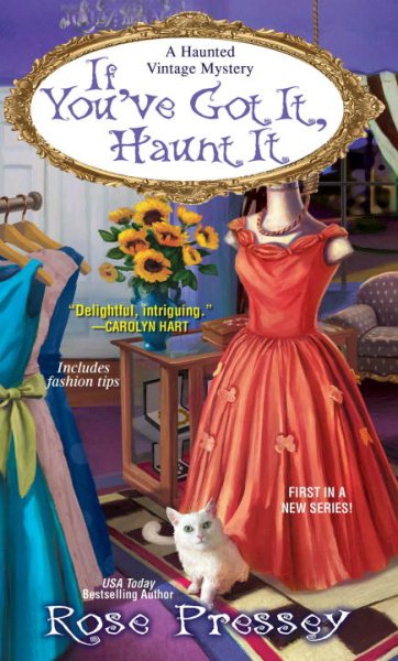 If You've Got It, Haunt It (A Haunted Vintage Mystery) cover