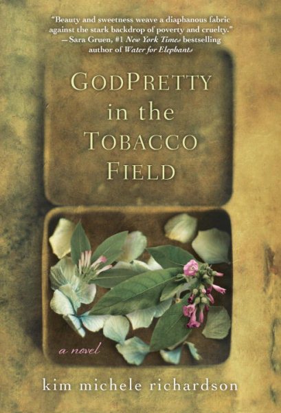 GodPretty in the Tobacco Field cover