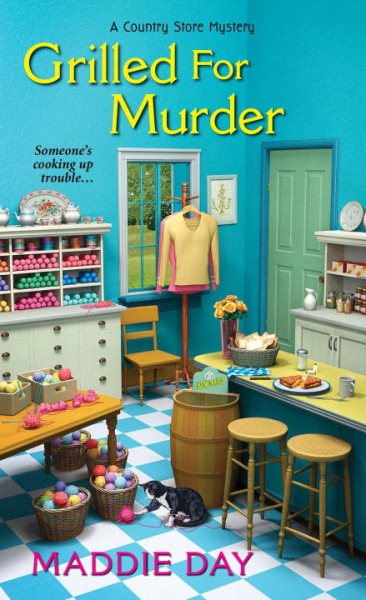 Grilled For Murder (A Country Store Mystery) cover
