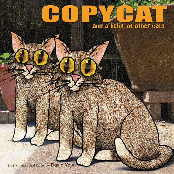 Copycat: and a Litter of Other Cats cover
