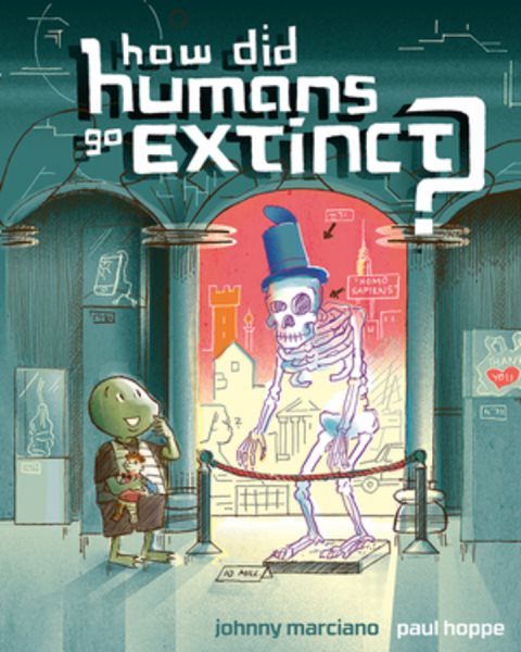 How Did Humans Go Extinct? cover
