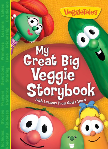 My Great Big Veggie Storybook: With Lessons from God's Word (Veggietales) cover