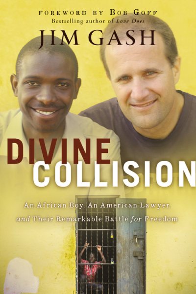 Divine Collision: An African Boy, an American Lawyer, and Their Remarkable Battle for Freedom cover
