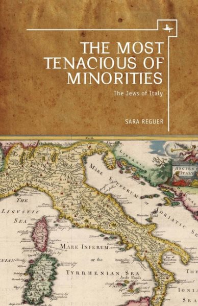 The Most Tenacious of Minorities: The Jews of Italy cover