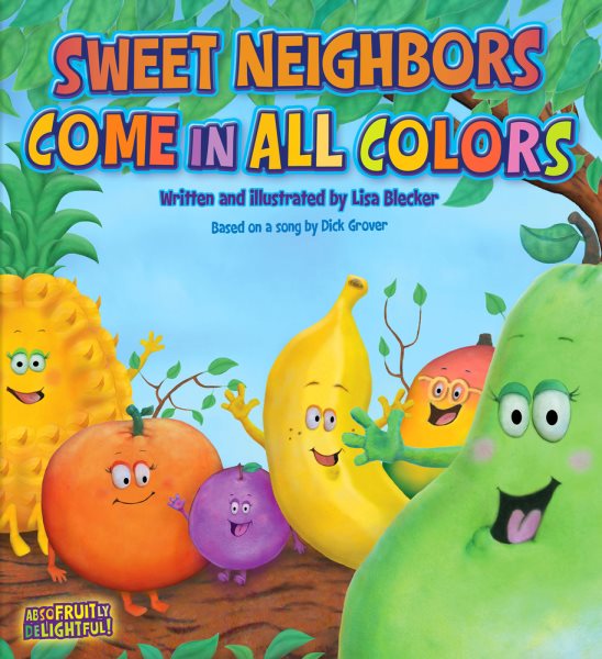 Sweet Neighbors Come in all Colors cover