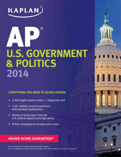 Kaplan AP U.S. Government & Politics 2014 (Kaplan Test Prep) cover