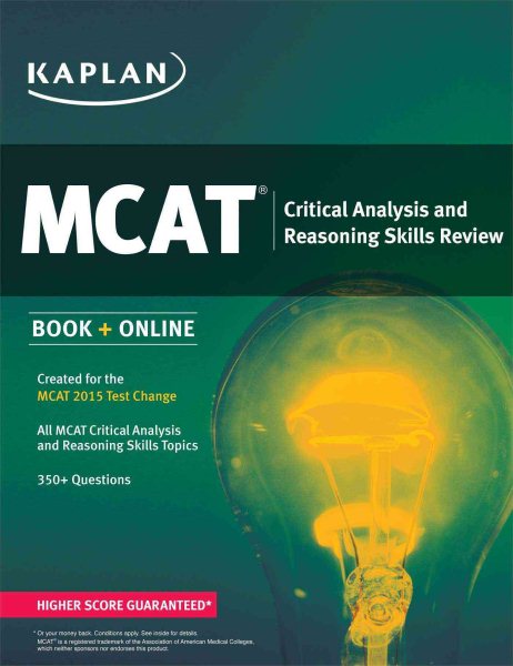 Kaplan MCAT Critical Analysis and Reasoning Skills Review: Created for MCAT 2015 (Kaplan Test Prep) cover