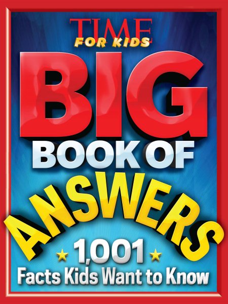 Big Book of Answers (a Time for Kids Book) (Time for Kids Big Books) cover