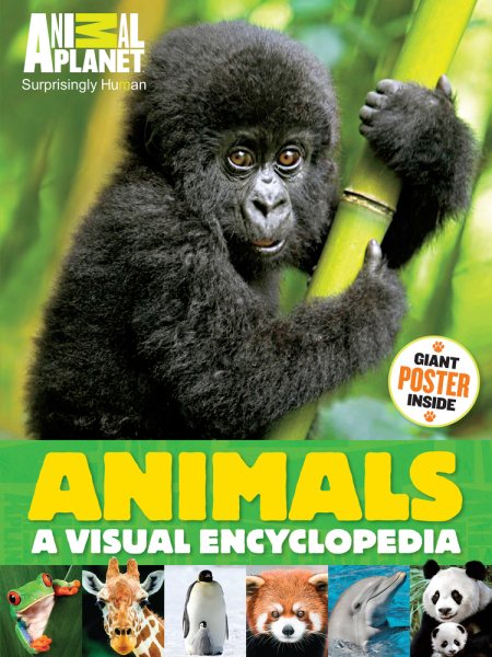 Animals: A Visual Encyclopedia (An Animal Planet Book) cover