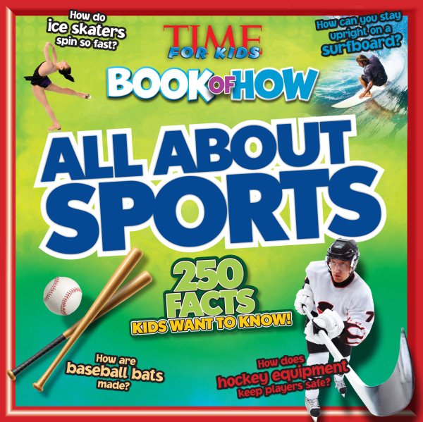 All About Sports (TIME For Kids Book of HOW) cover