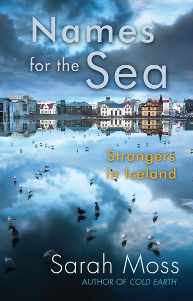 Names for the Sea: Strangers in Iceland cover