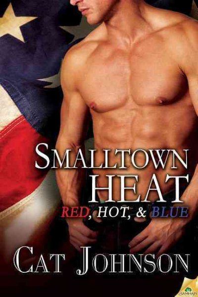 Smalltown Heat (Red, Hot & Blue) cover
