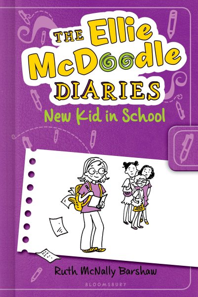 The Ellie McDoodle Diaries: New Kid in School cover