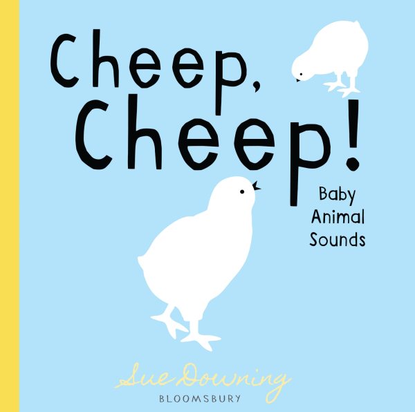 Cheep, Cheep!: Baby Animal Sounds cover