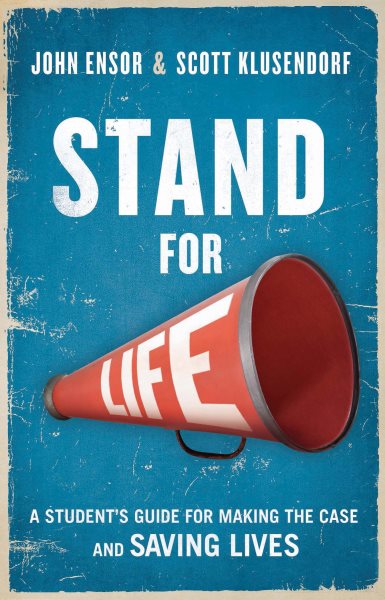 Stand for Life: Answering the Call, Making the Case, Saving Lives cover