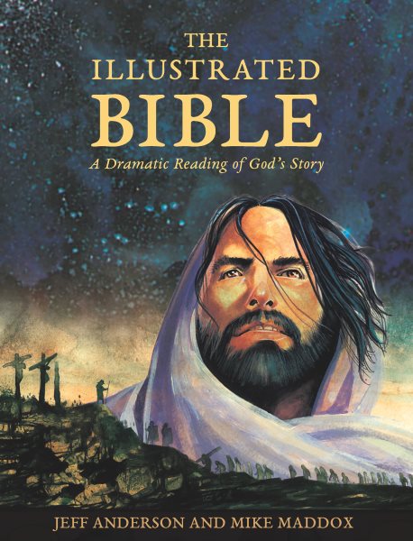 The Illustrated Bible: A Dramatic Reading of God's Story cover