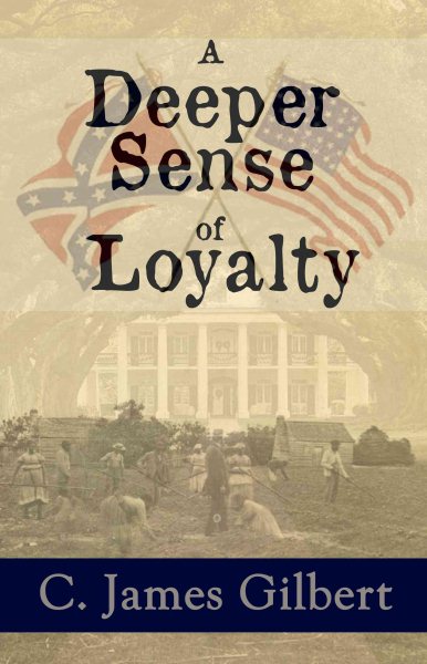 A Deeper Sense of Loyalty: An American Civil Rights Story (The Langdon Trilogy) (Volume 1) cover