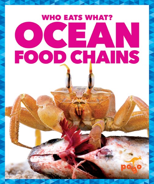 Ocean Food Chains (Pogo STEM: Who Eats What?) cover
