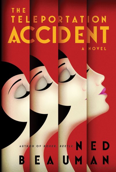 The Teleportation Accident: A Novel cover