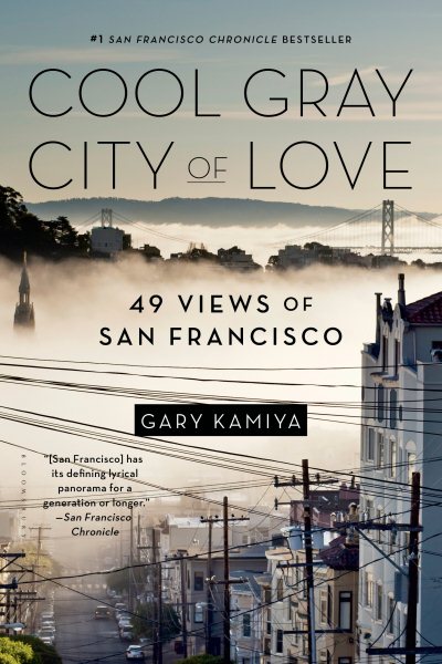 Cool Gray City of Love: 49 Views of San Francisco cover