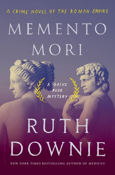 Memento Mori: A Crime Novel of the Roman Empire (The Medicus Series)
