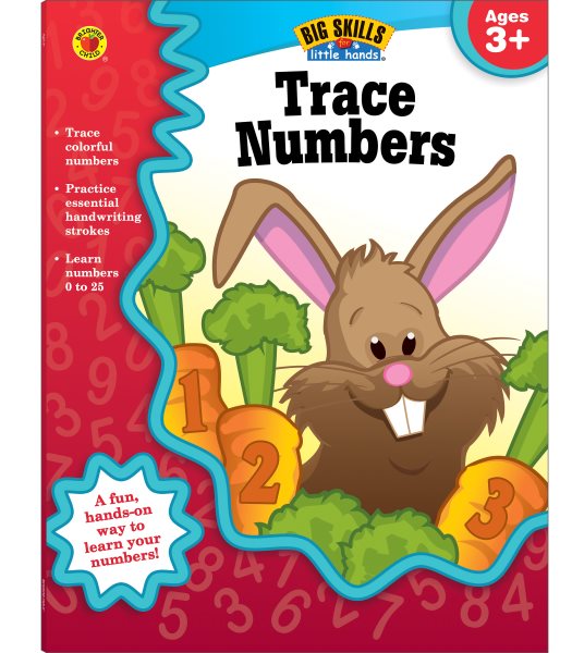 Carson Dellosa Trace Numbers Workbook for Preschool-Kindergarten—Number Tracing Practice Book, Ages 3-5, PreK-Kindergarten, Homeschool, Daycare (32 pgs) (Big Skills for Little Hands®)