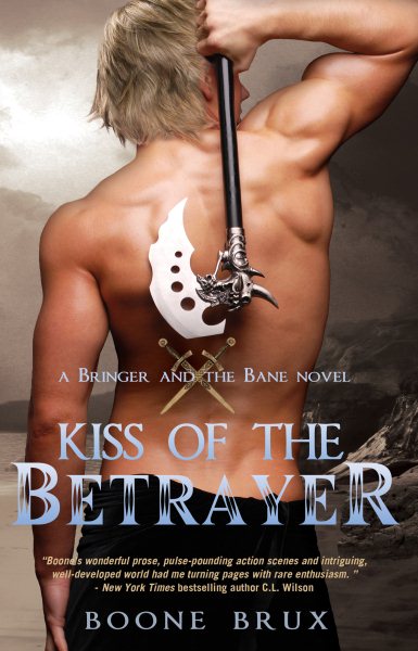 Kiss of the Betrayer (A Bringer and the Bane Novel) cover