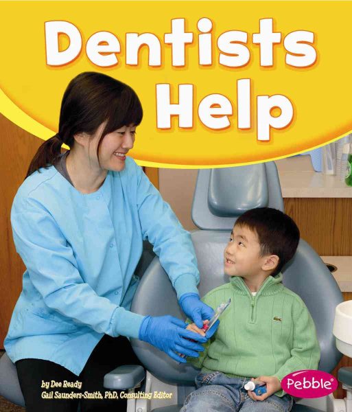 Dentists Help (Our Community Helpers) cover