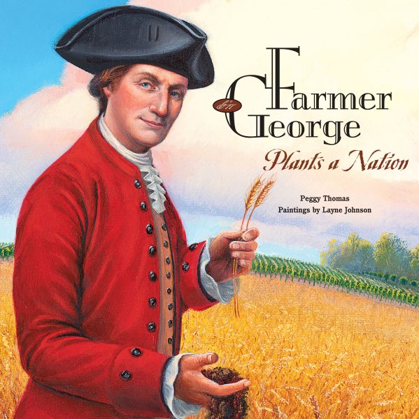 Farmer George Plants a Nation cover
