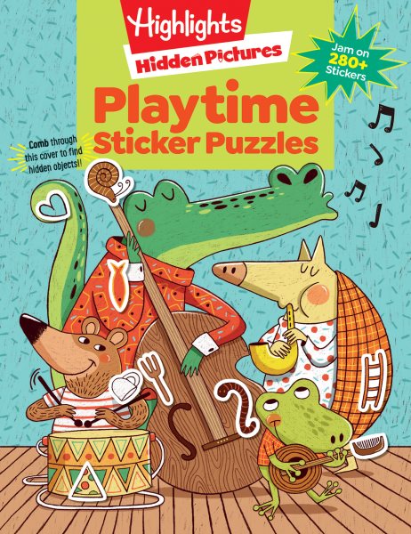 Playtime Sticker Puzzles (Highlights™ Sticker Hidden Pictures®) cover
